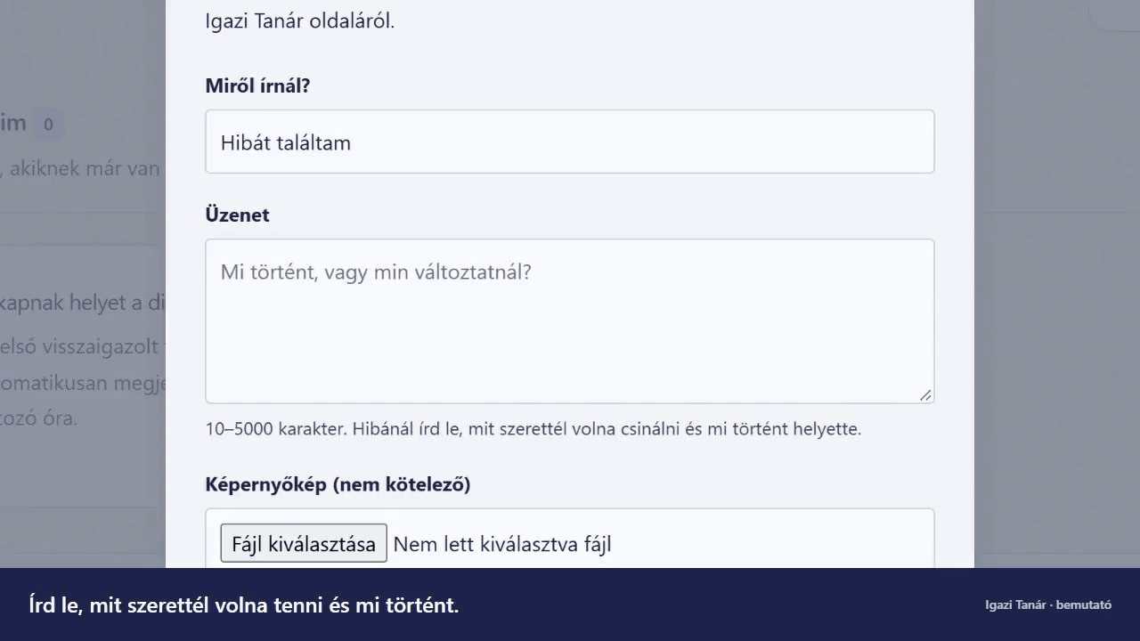 Az Üzenet mező közelről, az elakadás leírásának begépelésével.